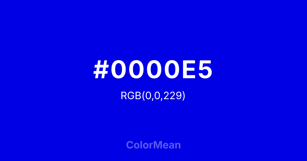 #0000E5 color swatch