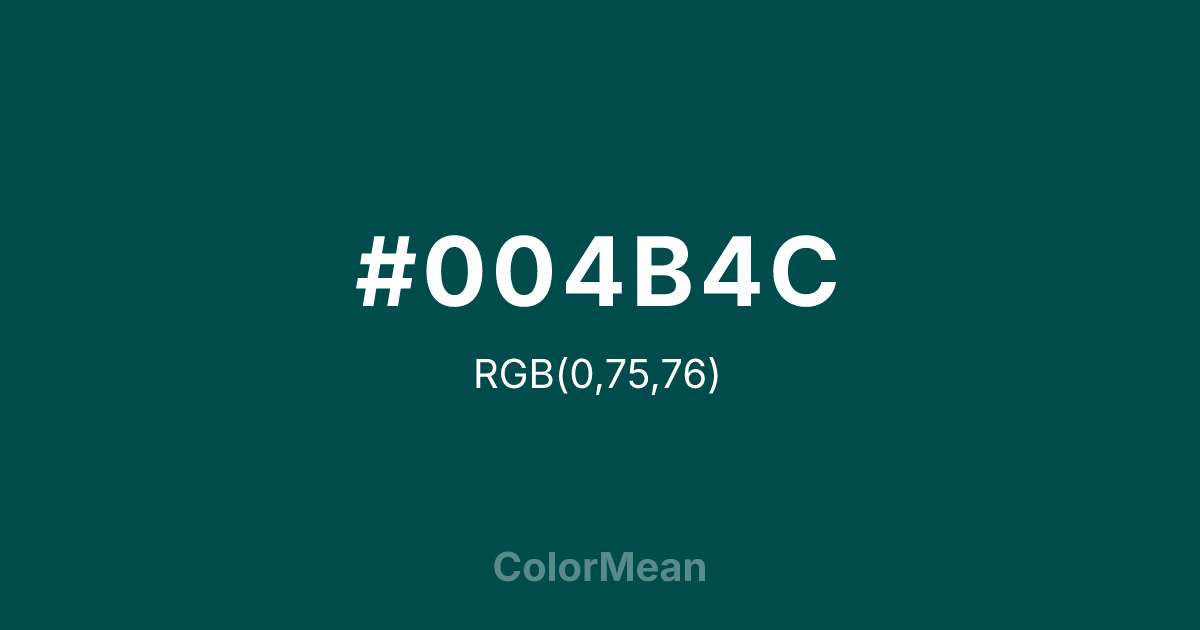 #004B4C color swatch