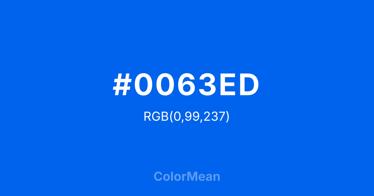 #0063ED color swatch