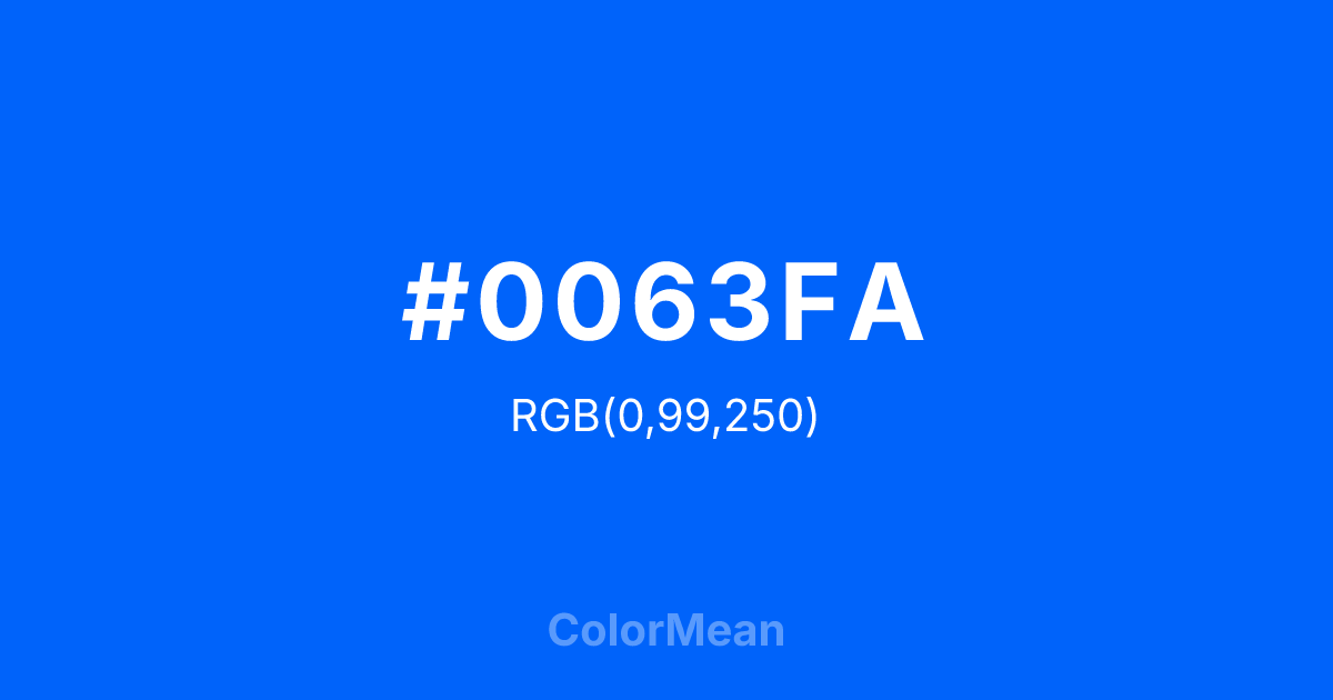 #0063FA color swatch