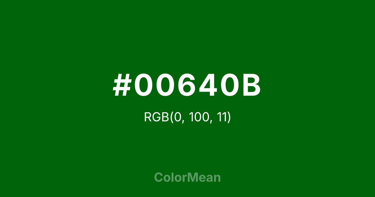#00640B color swatch