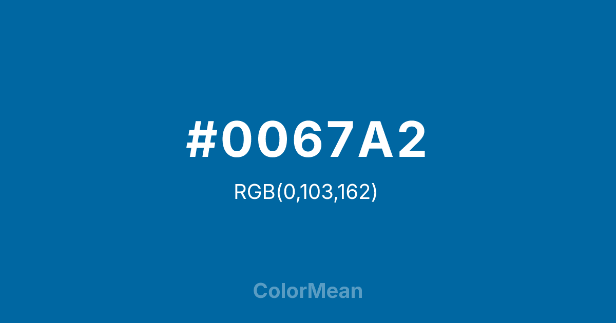 #0067A2 color swatch
