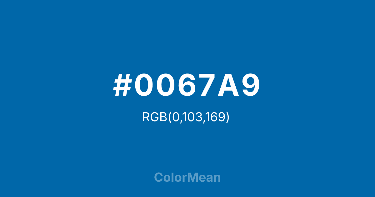 #0067A9 color swatch