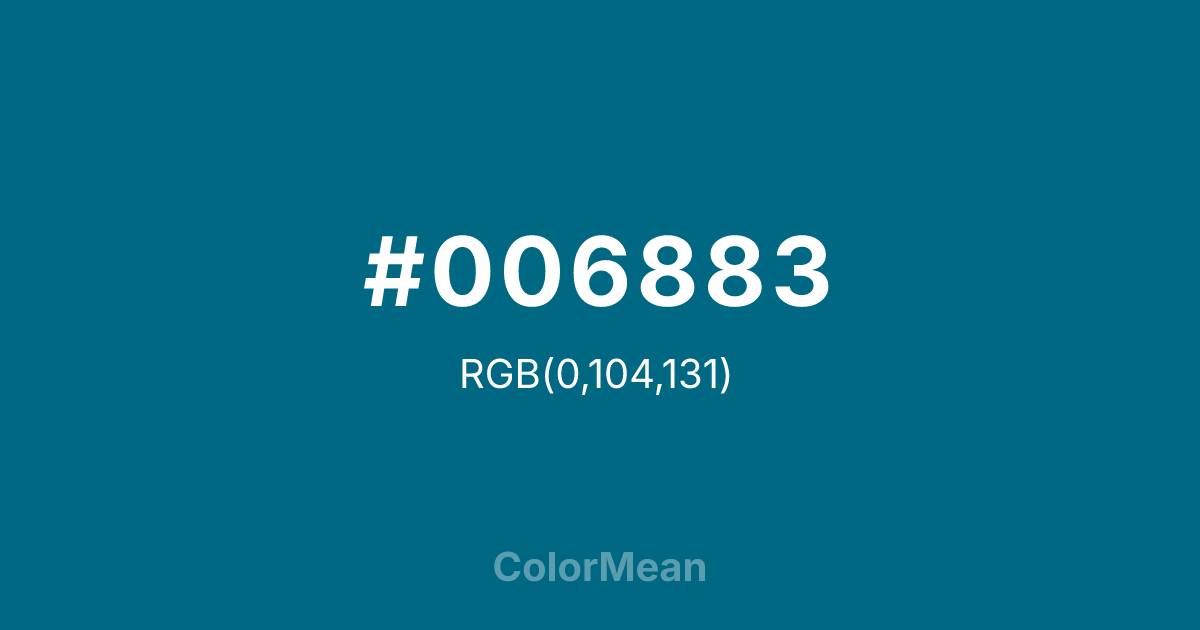 #006883 color swatch