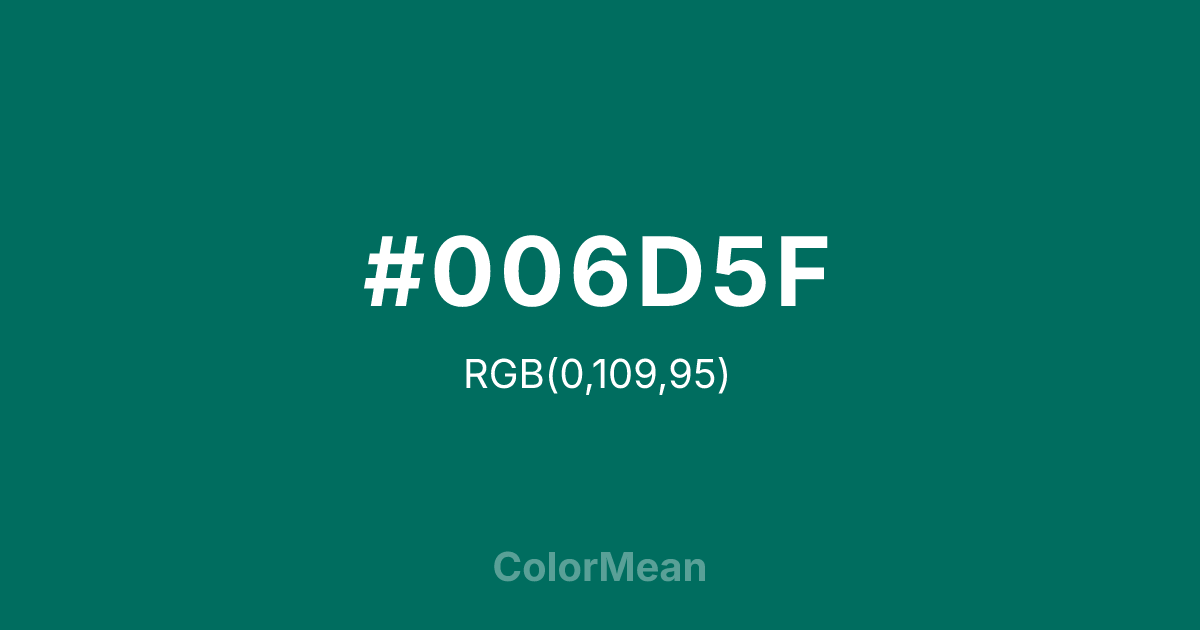 #006D5F color swatch