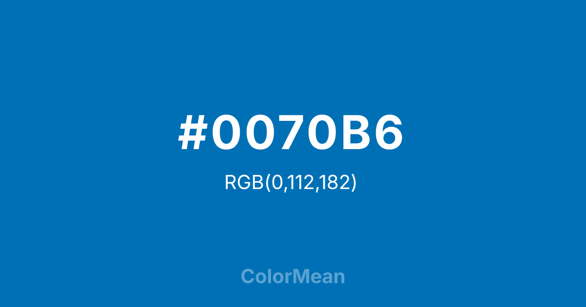 #0070B6 color swatch
