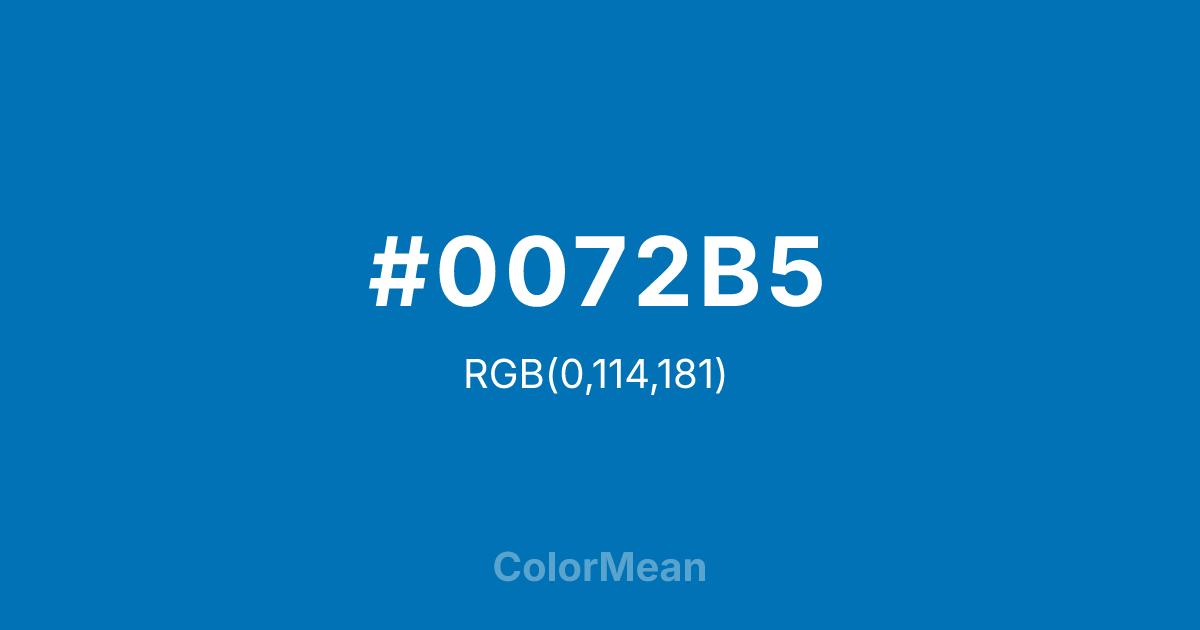 #0072B5 color swatch
