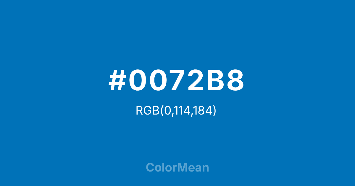 #0072B8 color swatch