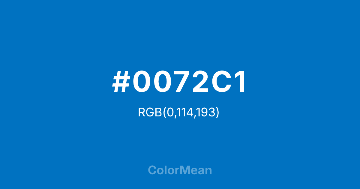 #0072C1 color swatch