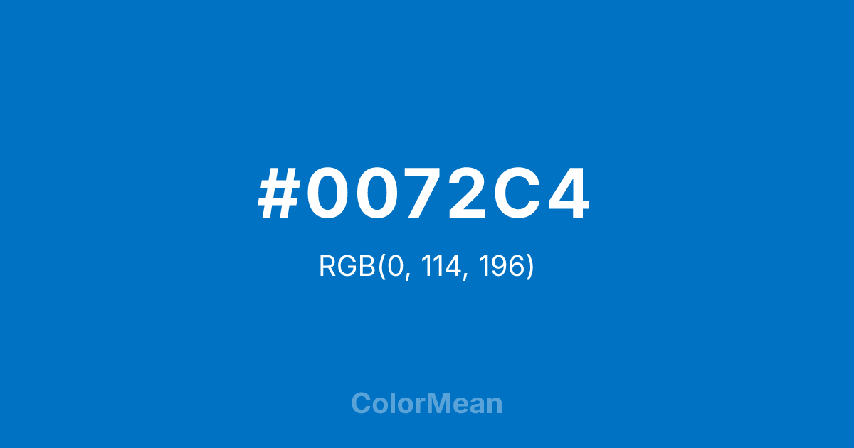 #0072C4 color swatch
