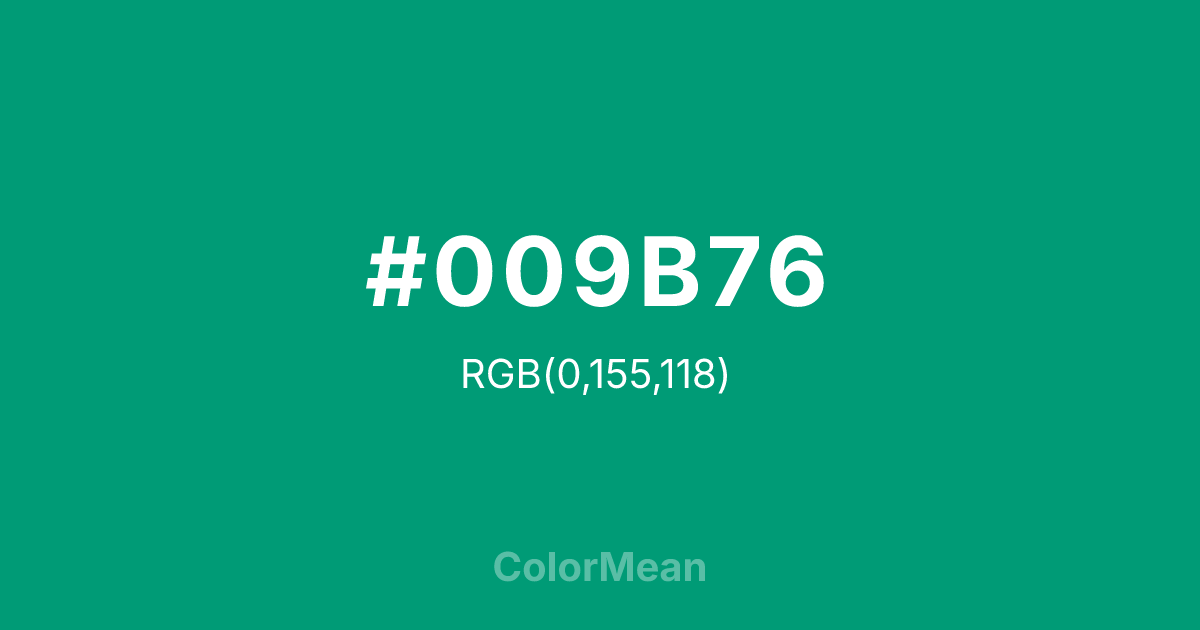 #009B76 color swatch
