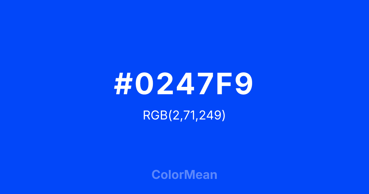 #0247F9 color swatch