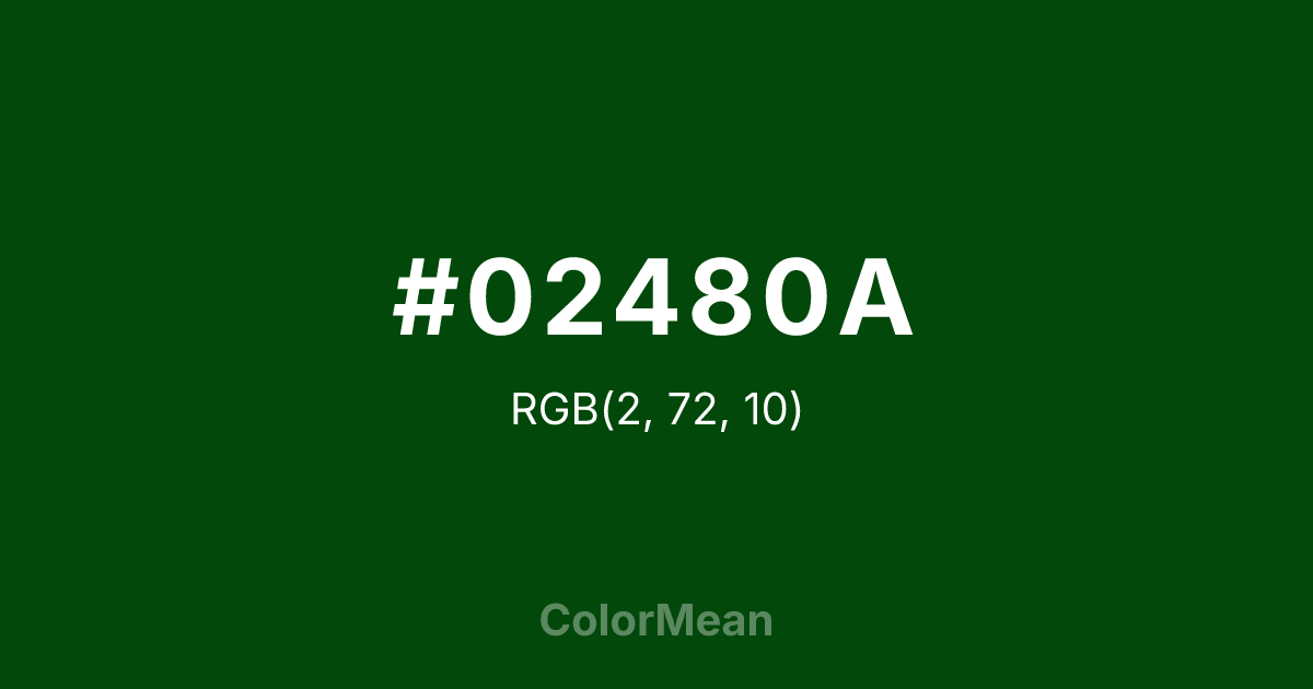 #02480A color swatch