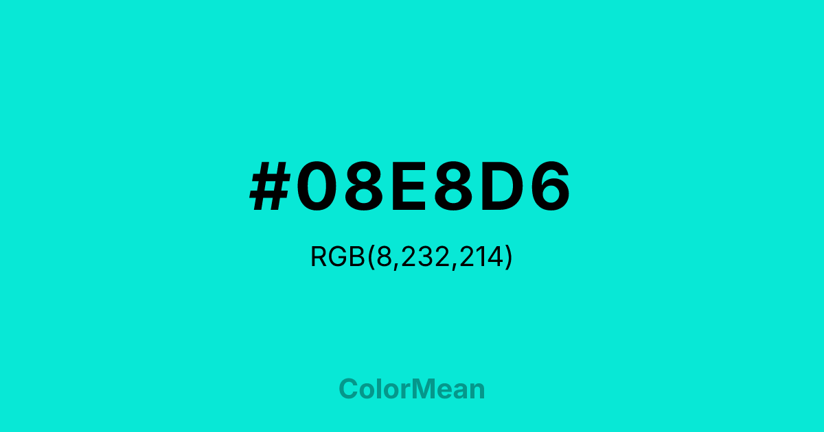#08E8D6 color swatch