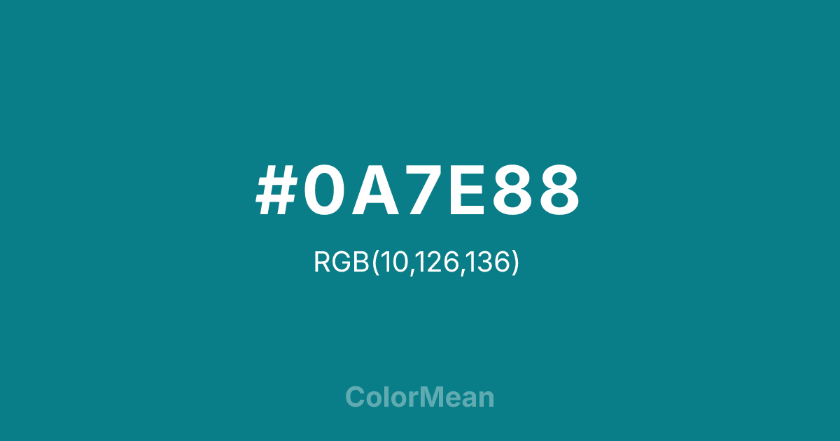 #0A7E88 color swatch