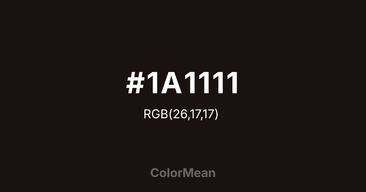 #1A1111 color swatch