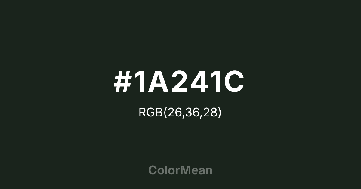 #1A241C color swatch