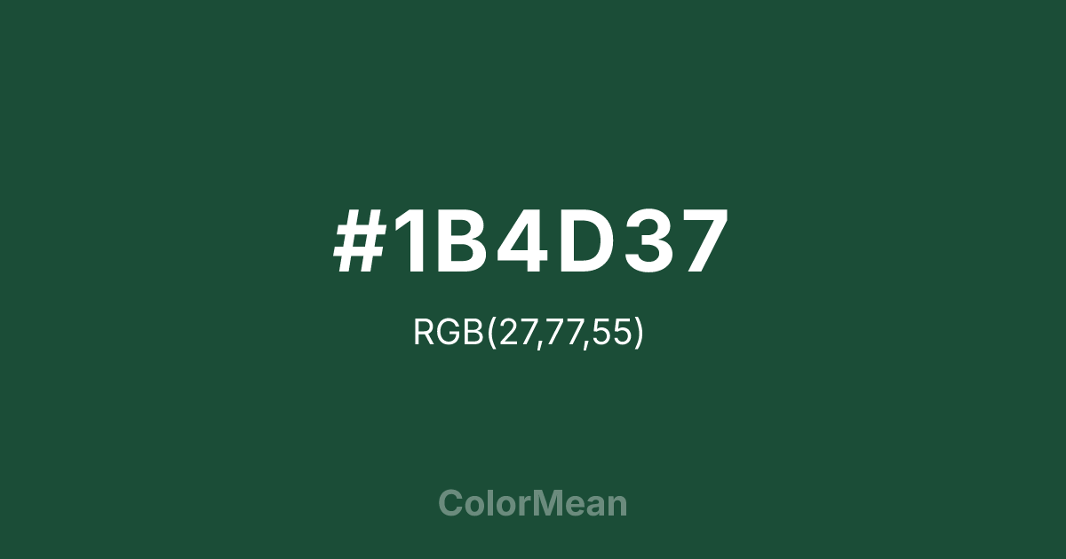 #1B4D37 color swatch
