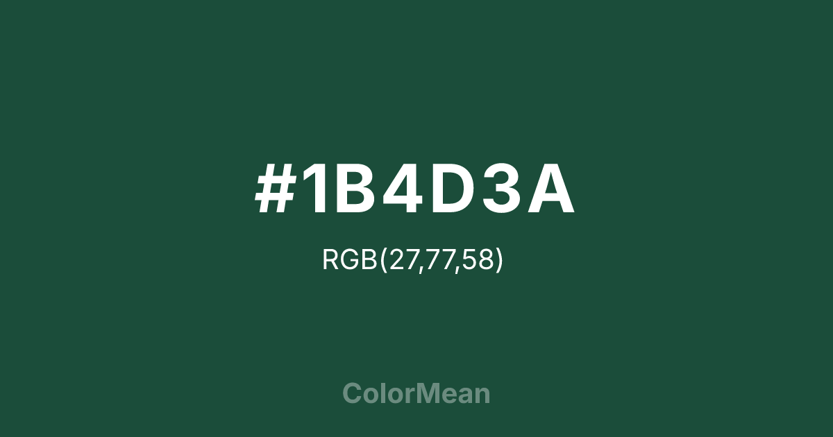 #1B4D3A color swatch