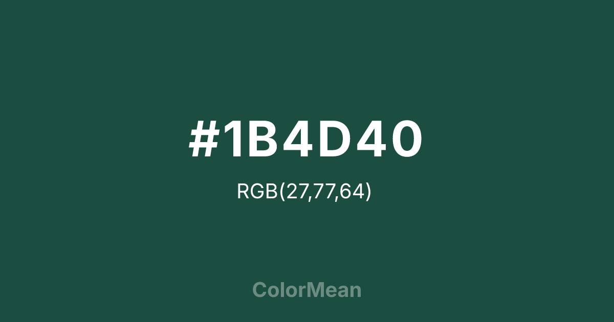 #1B4D40 color swatch