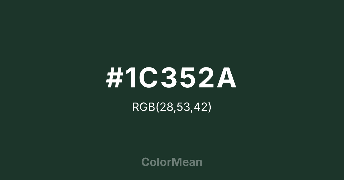 #1C352A color swatch