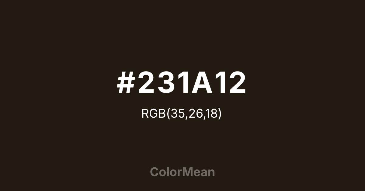 #231A12 color swatch
