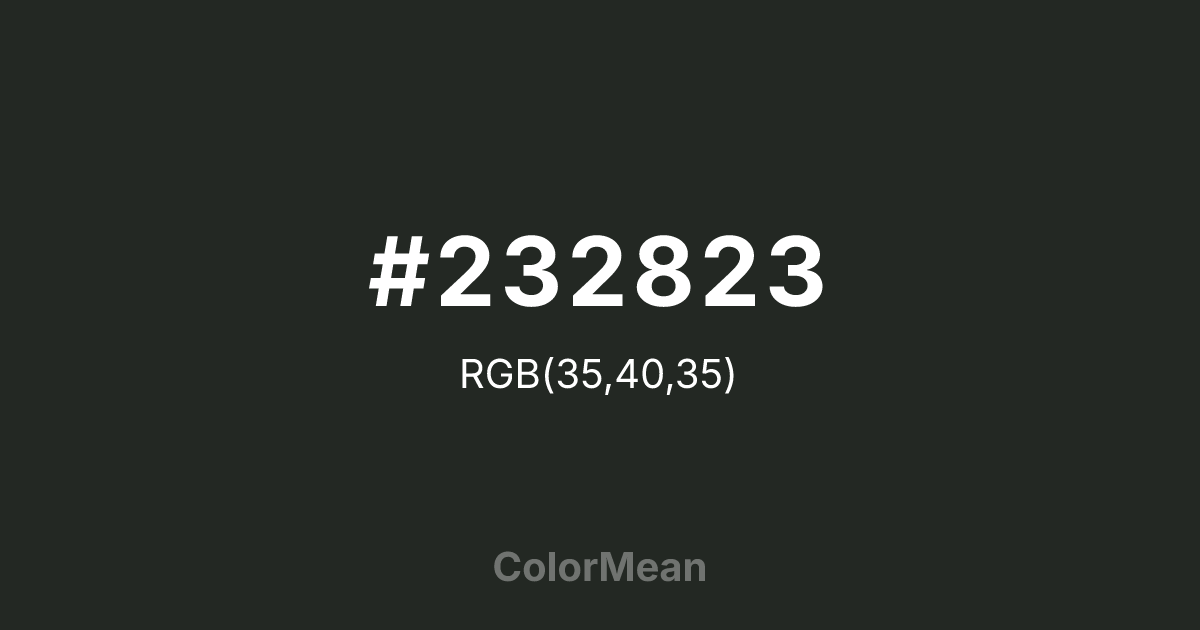 #232823 color swatch