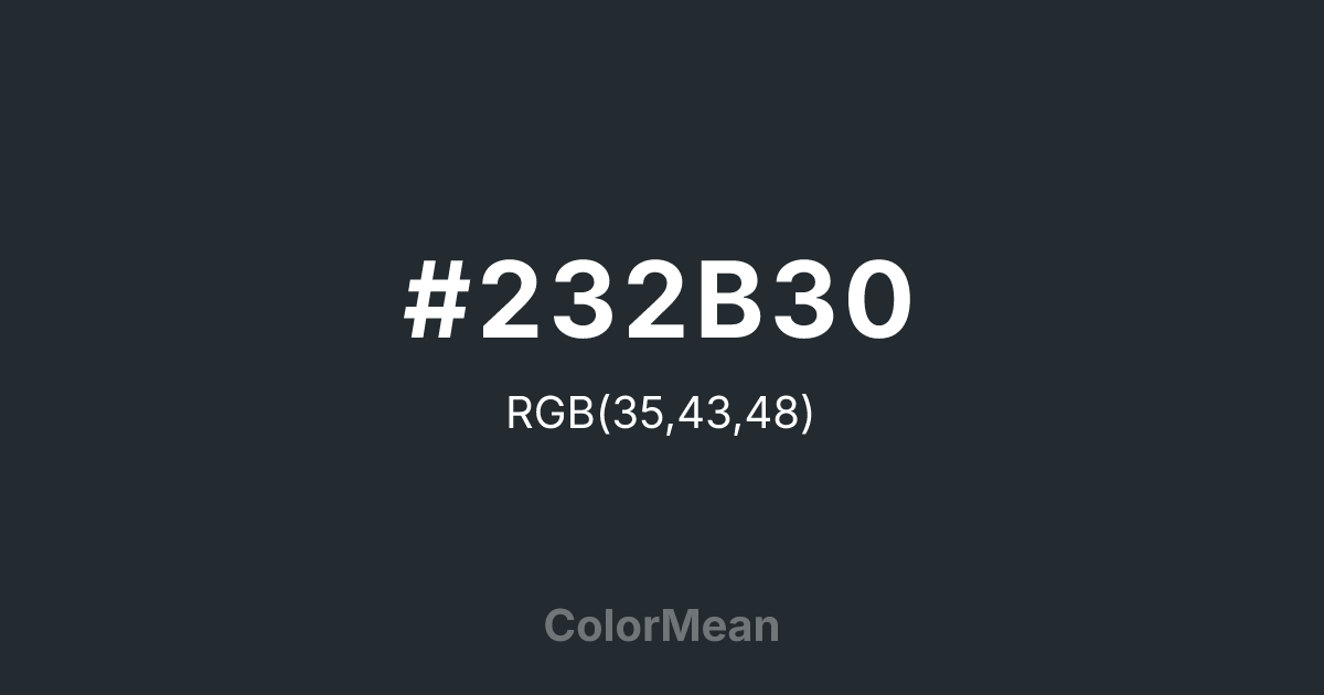 #232B30 color swatch