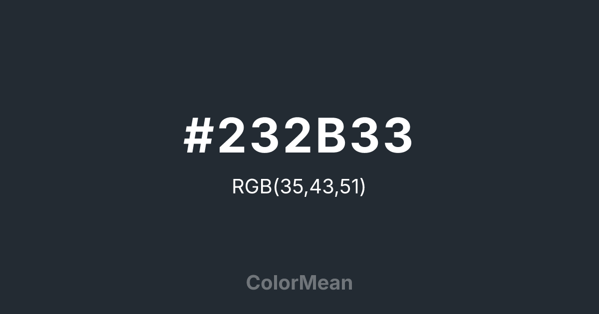 #232B33 color swatch