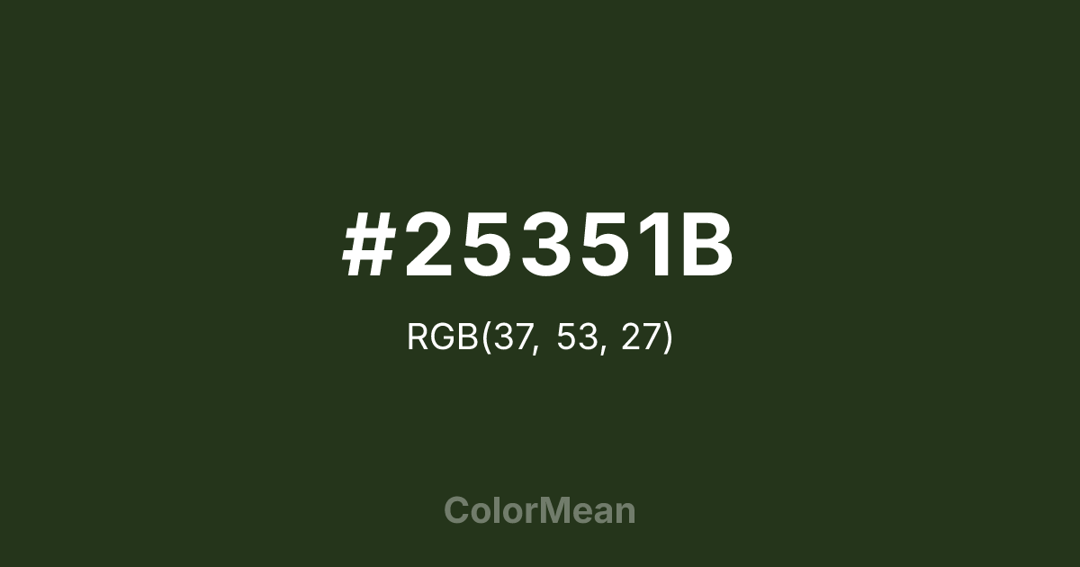 #25351B color swatch