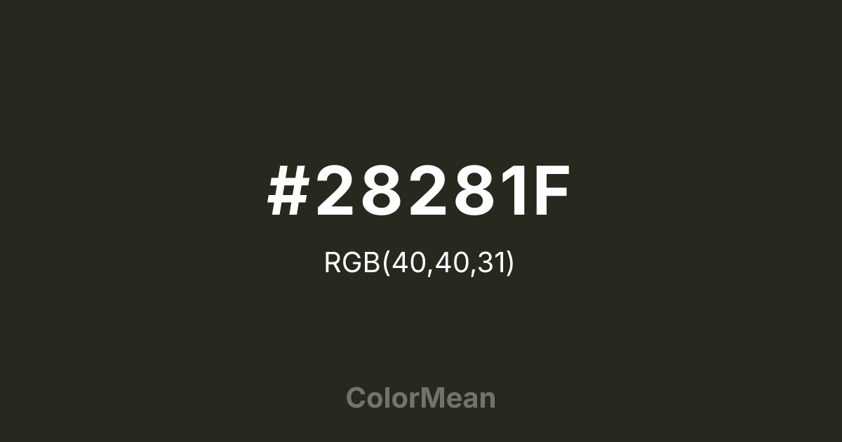 #28281F color swatch