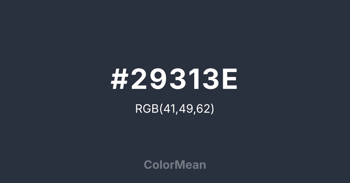 #29313E color swatch