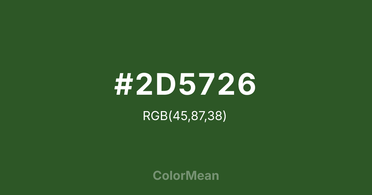 #2D5726 color swatch