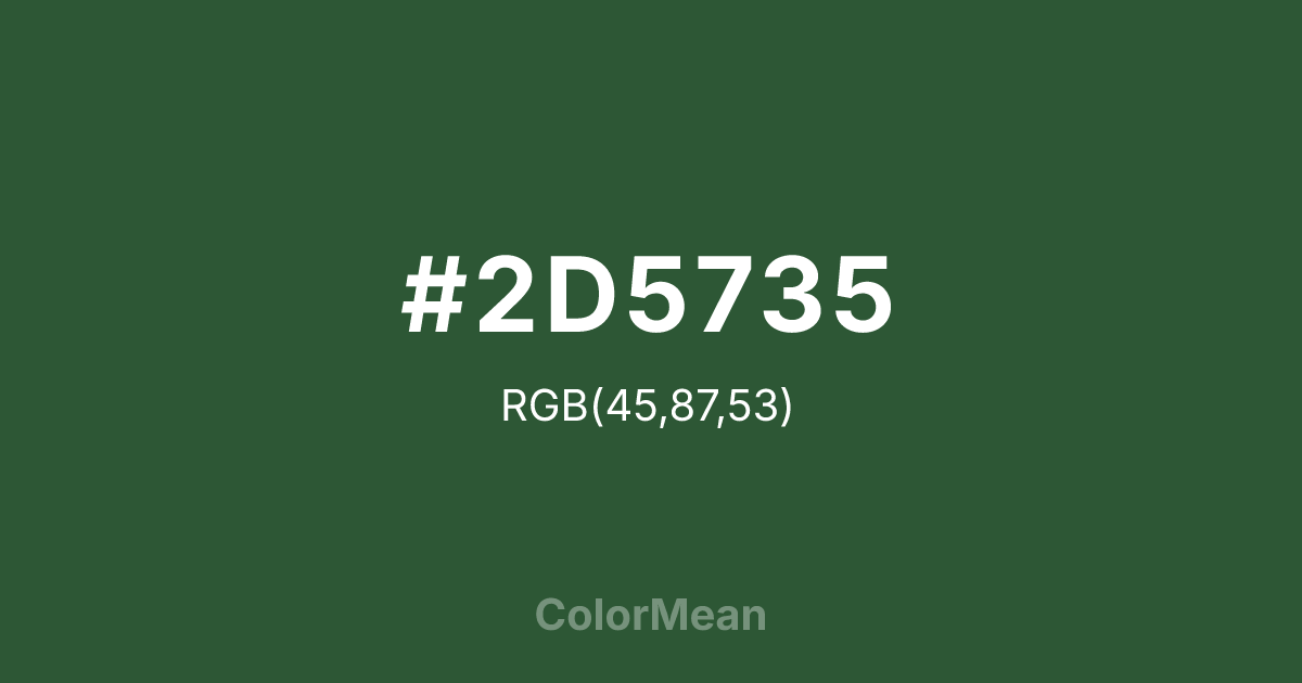 #2D5735 color swatch