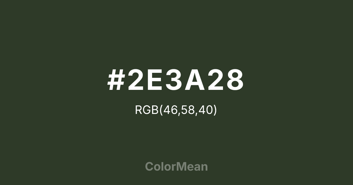 #2E3A28 color swatch