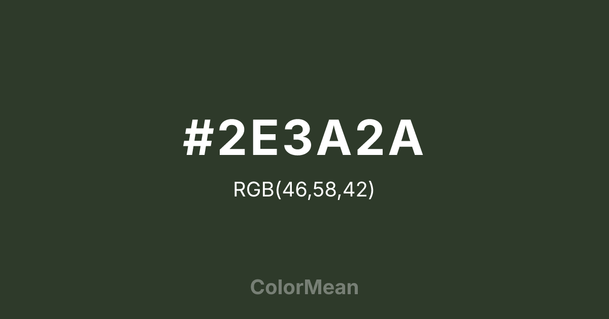 #2E3A2A color swatch