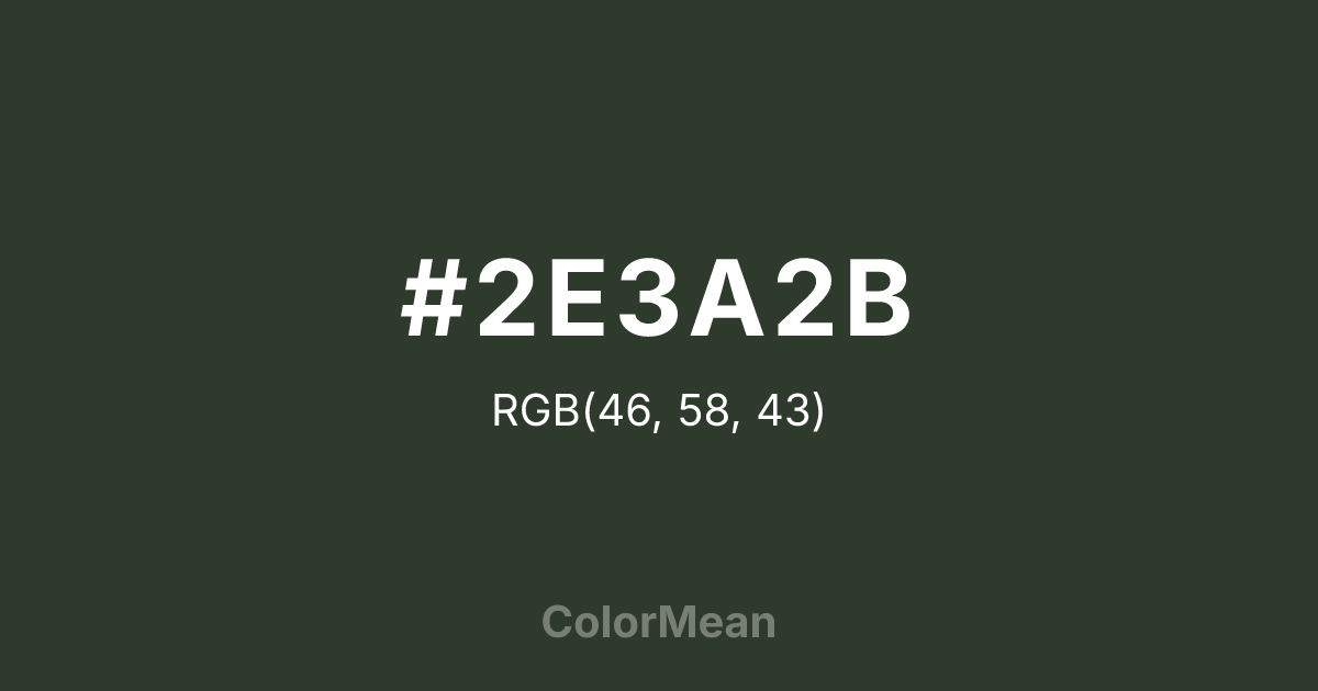 #2E3A2B color swatch