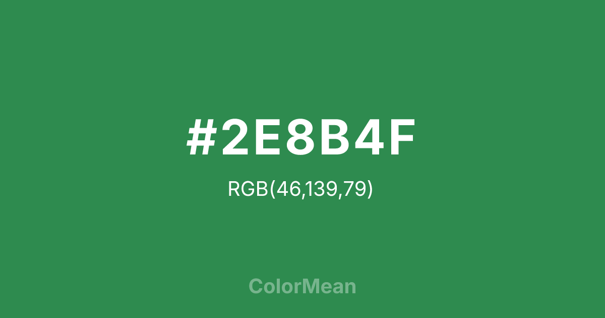 #2E8B4F color swatch
