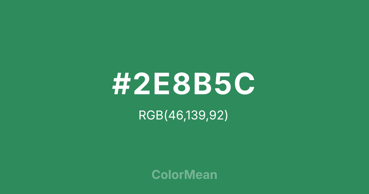 #2E8B5C color swatch