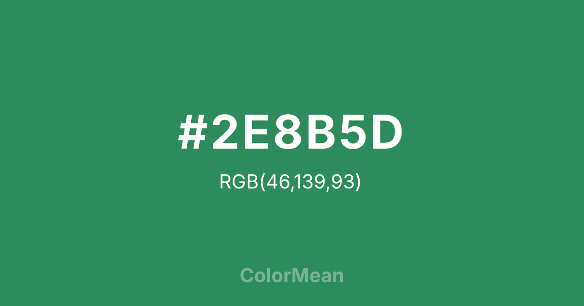 #2E8B5D color swatch