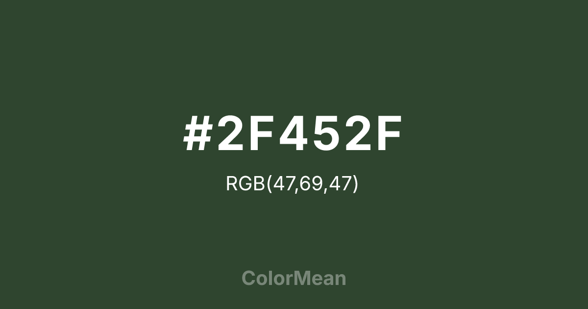 #2F452F color swatch