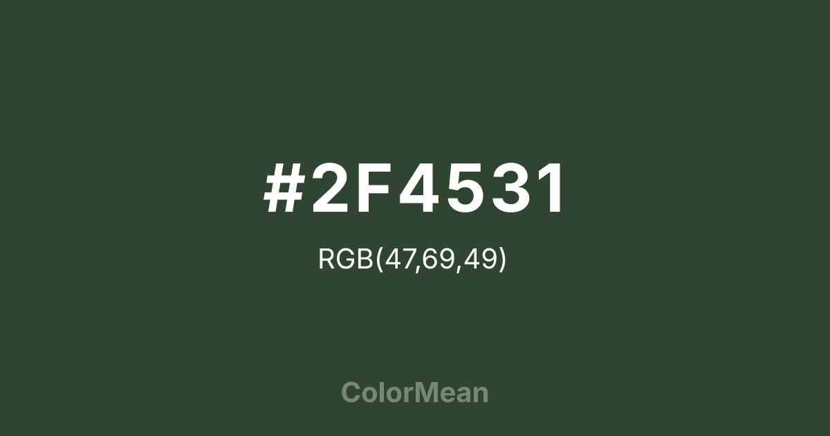 #2F4531 color swatch