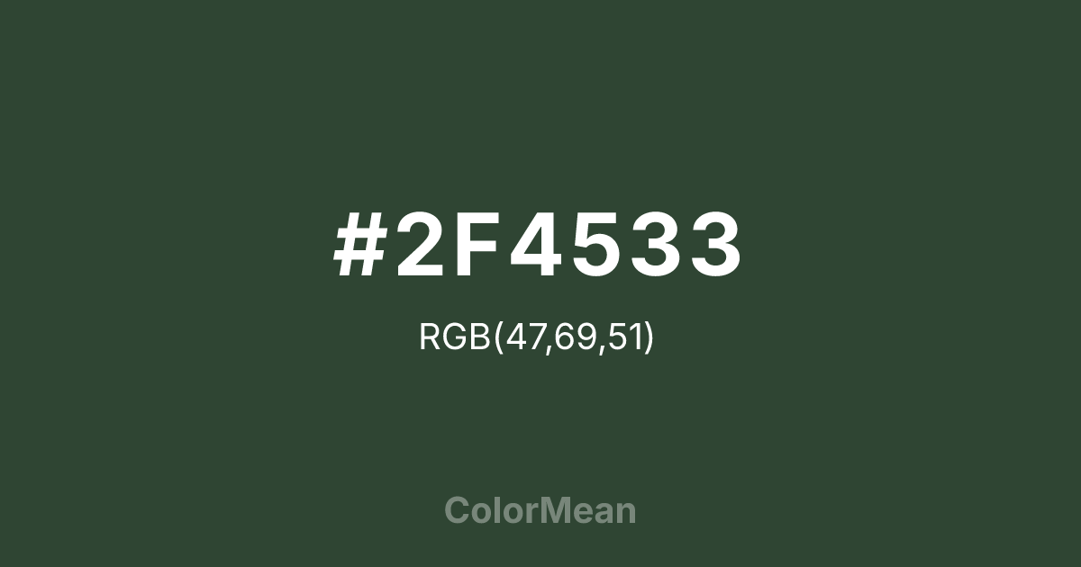 #2F4533 color swatch