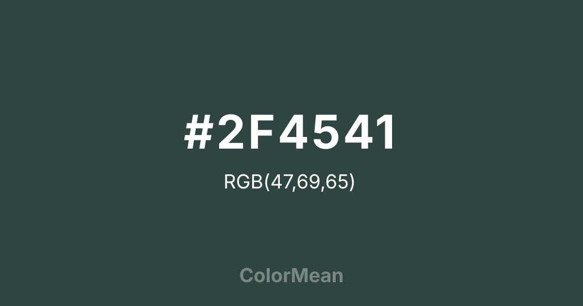 #2F4541 color swatch