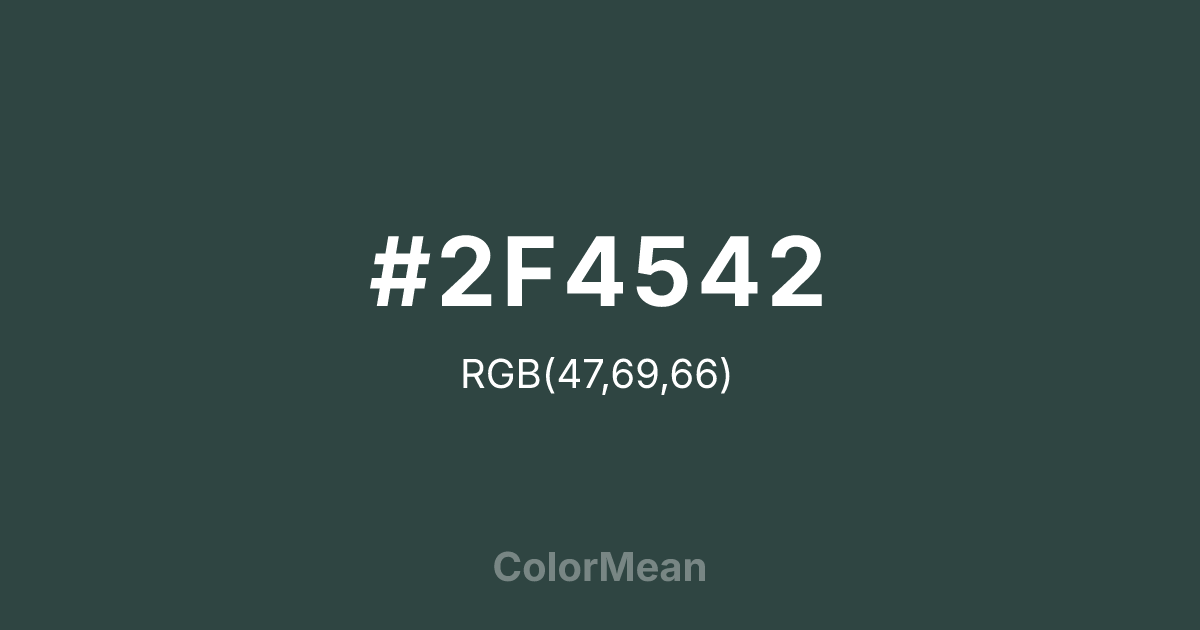 #2F4542 color swatch