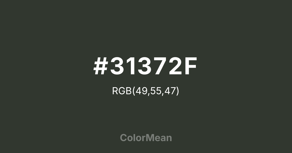 #31372F color swatch