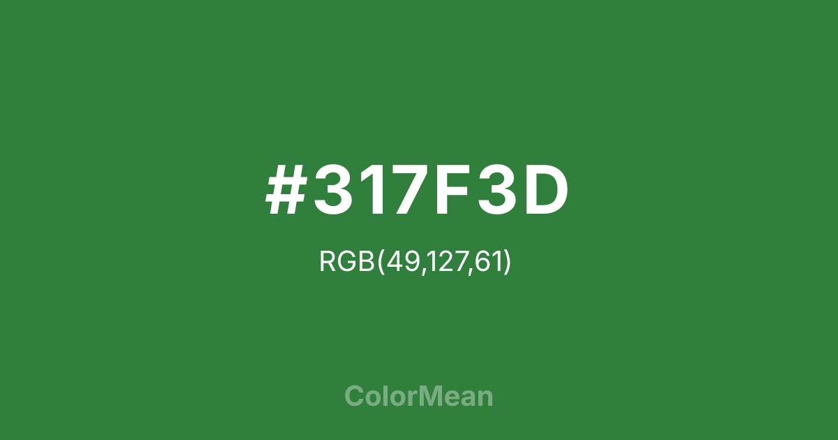 #317F3D color swatch
