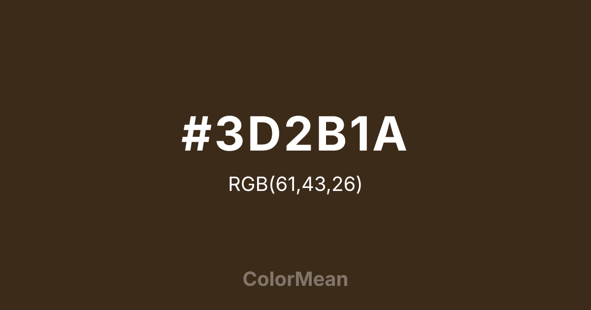 #3D2B1A color swatch