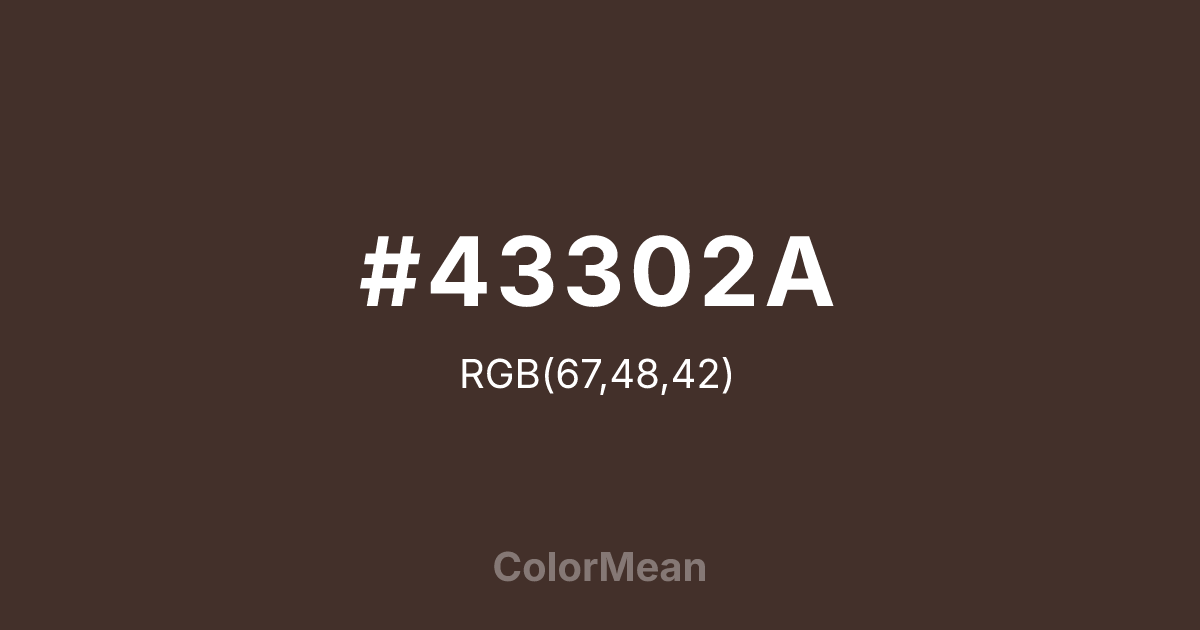 #43302A color swatch