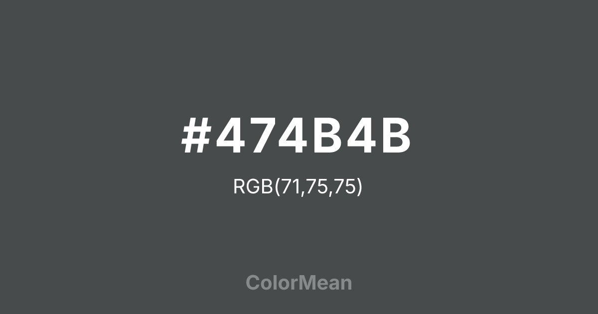 #474B4B color swatch